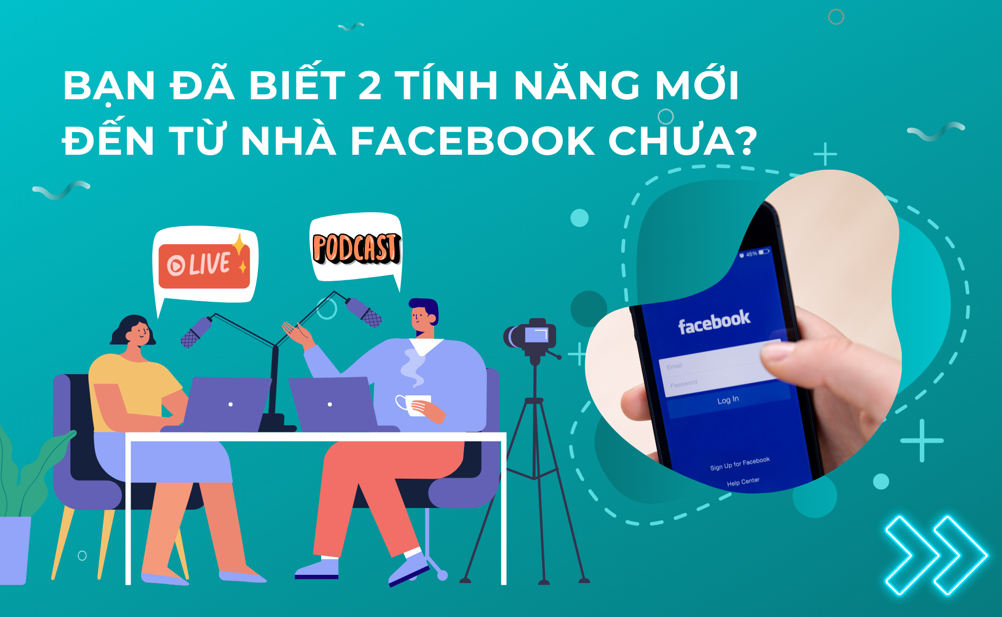 facebook trinh lang 2 tinh nang moi live audio rooms và podcasts