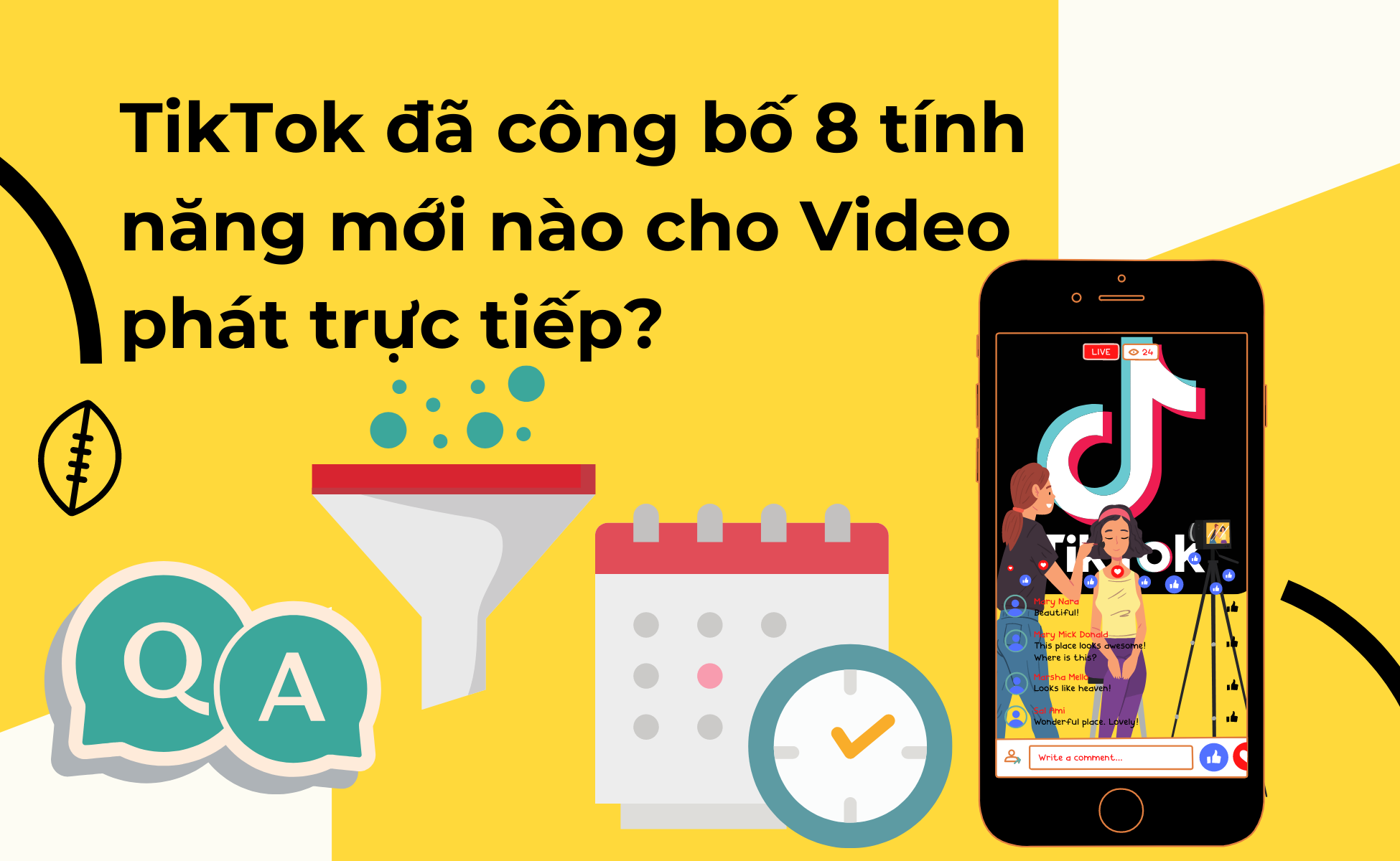 8 tinh nang moi cho video phat truc tiep tren tiktok